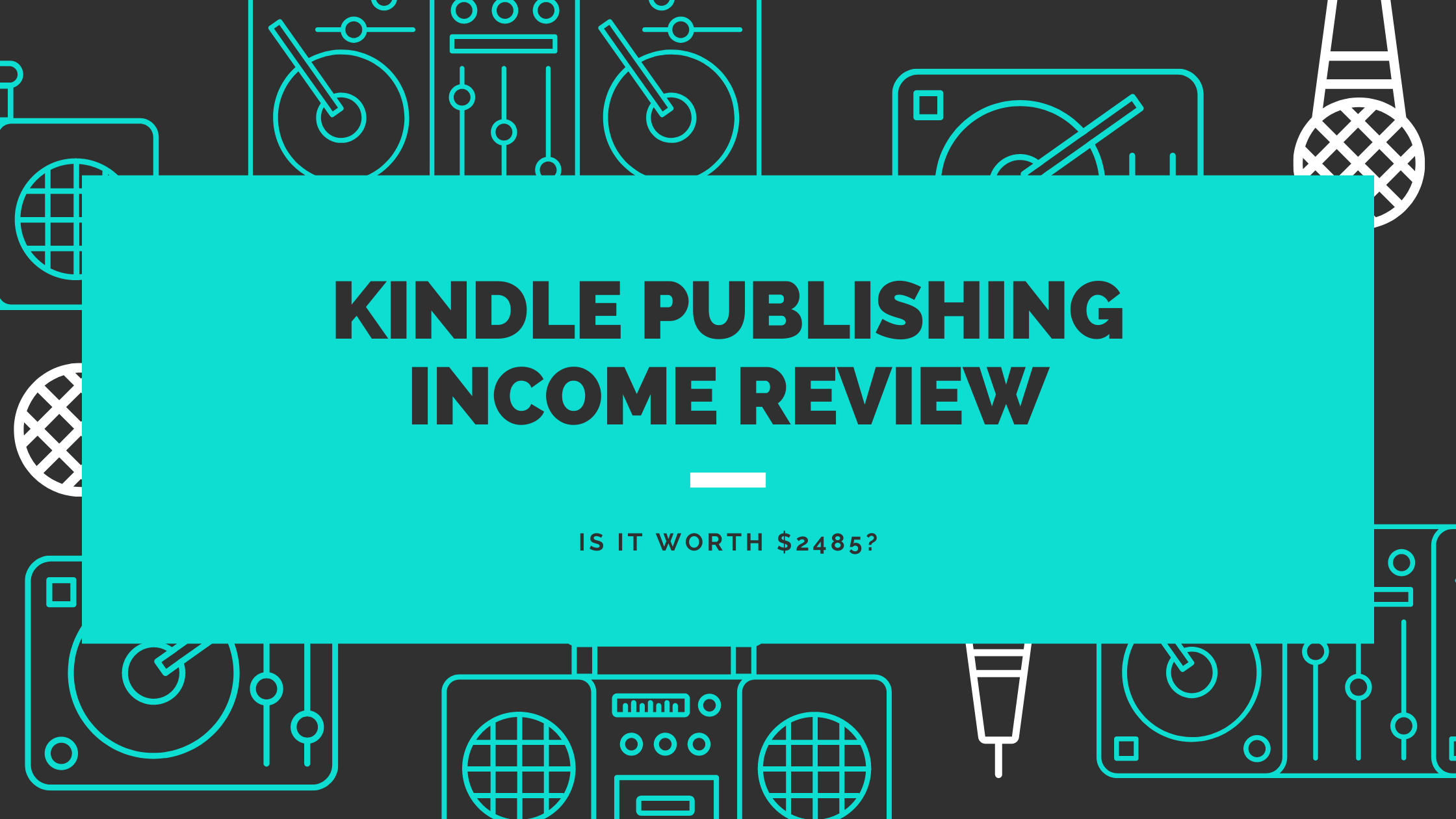 KINDLE PUBLISHING INCOME